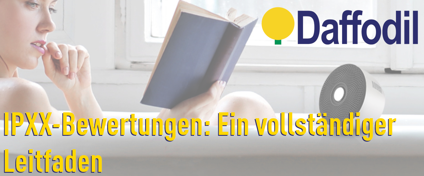 IPXX-Bewertungen: Ein vollständiger Leitfaden